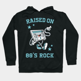 Raised on 80's Rock: Funny Retro Cassette Tape Hoodie